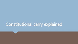 Constitutional carry explained
 