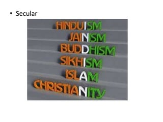 • Secular
 