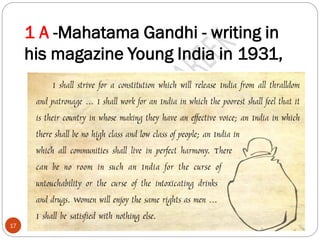 1 A -Mahatama Gandhi - writing in
his magazine Young India in 1931,
महेंद्र पारीक17
 