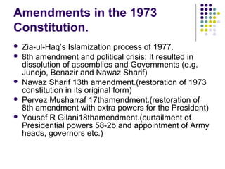 Constitutional development of pakistan since 1947 to thereayf | PPT