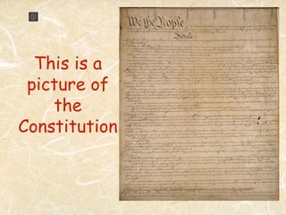 This is a
 picture of
    the
Constitution
 