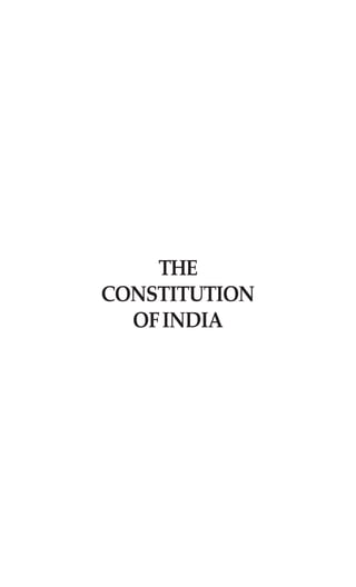 THE
CONSTITUTION
OFINDIA
 