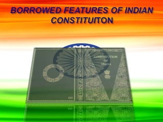Constitution of india ppt