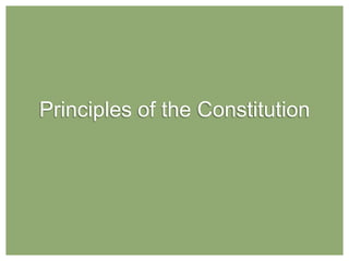 Principles of the Constitution | PPT