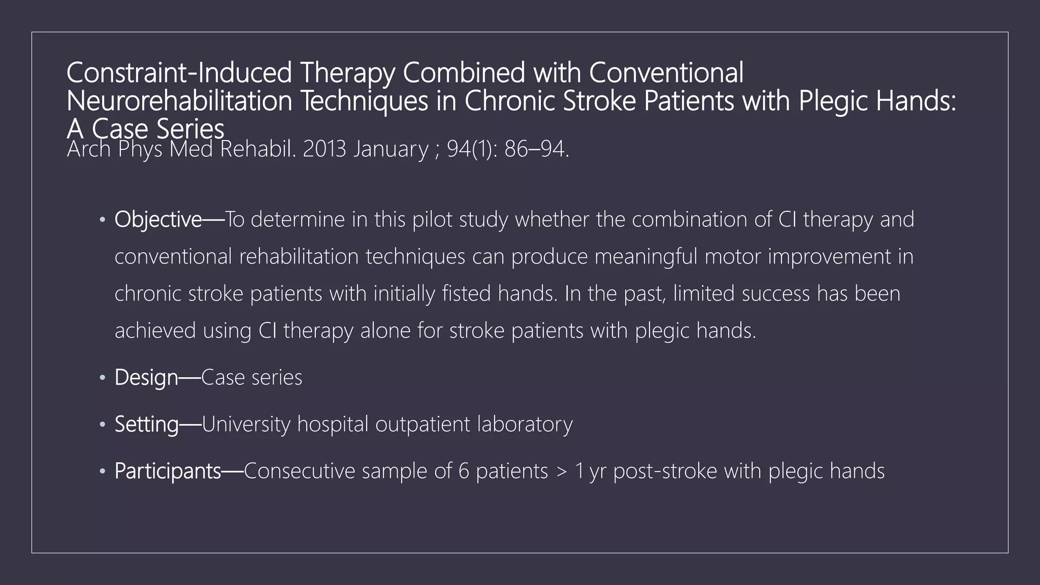 constraint induced movement therapy.pptx