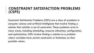 ARTIFICIAL INTELLIGENCE CONSTRAINT SATISFACTION PROBLEMS (CSPS) AND ...