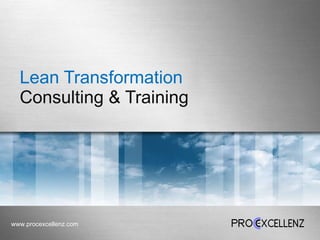 Lean Transformation  Consulting & Training 