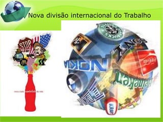 Nova divisão internacional do Trabalho