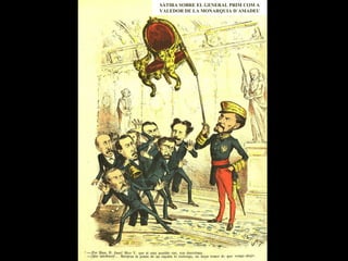 SÀTIRA SOBRE EL GENERAL PRIM COM A VALEDOR DE LA MONARQUIA D´AMADEU 