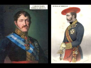 CARLOS MARÍA ISIDRO (CARLES V)  ZUMALACÁRREGUI 