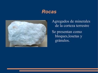 Rocas ,[object Object]