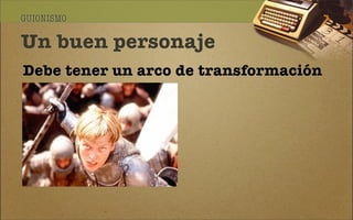 Construcción del personaje