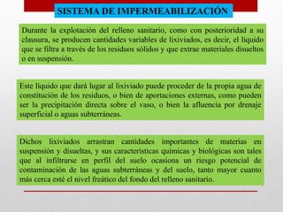 La Norma Oficial Mexicana de referencia para la
construcción, operación, seguimiento y clausura
de rellenos sanitarios NOM...