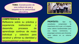 Construcción de una cultura de paz y respeto en la comunidad educativa ...