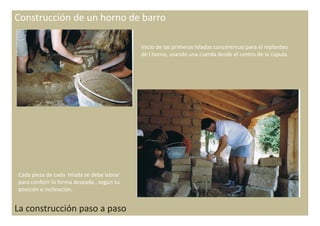 Construcción de un horno de barro