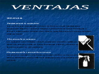 VERSATILIDAD Programabilidad de aislamientos  Con los Sistemas Constructivos Livianos en Seco es posible programar los aislamientos térmicos y acústicos variando el espesor de las placas Superboard y Gyplac e introduciendo aislantes como fibra de vidrio Frescasa en el espacio generado entre las placas.  Fácil aplicación de acabados  Los acabados como pinturas, papel de colgadura o enchapes cerámicos pueden ser fácilmente aplicados sobre las placas Superboard y Gyplac, siguiendo las recomendaciones de cada fabricante.  Fácil remodelación y adecuación de espacios  Los espacios construidos con Sistemas Livianos en Seco se pueden renovar con rapidez, reutilizando buena parte del material removido y sin dañar la construcción existente. VENTAJAS  