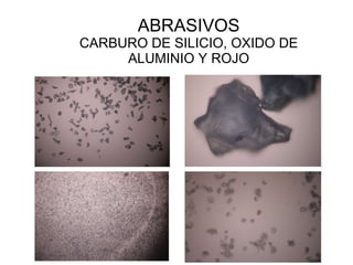 ABRASIVOS CARBURO DE SILICIO, OXIDO DE ALUMINIO Y ROJO 