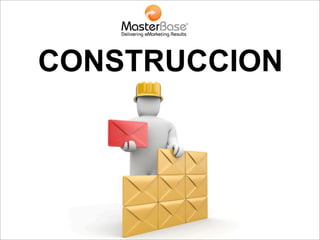 CONSTRUCCION
 