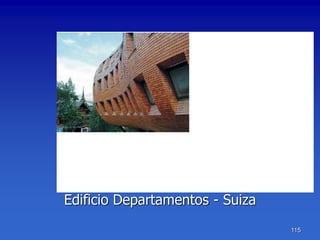 Edificio Departamentos - Suiza
                                 115
 