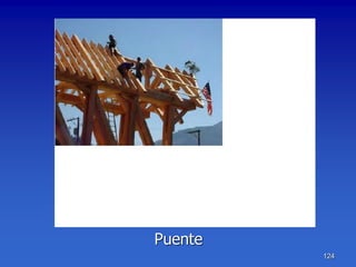 Puente
         124
 