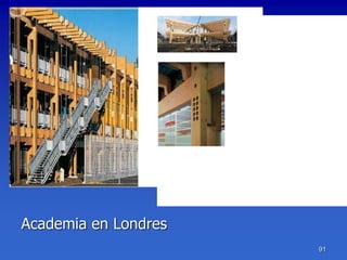Academia en Londres
                      91
 