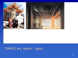 TEMPLO Arq. Nando - Japón

                            92
 