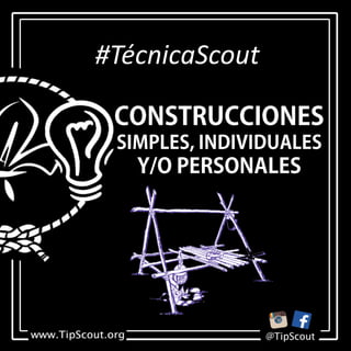 #TécnicaScout
 