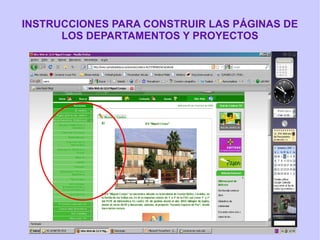 INSTRUCCIONES PARA CONSTRUIR LAS PÁGINAS DE LOS DEPARTAMENTOS Y PROYECTOS 