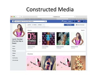 Constructed Media
 