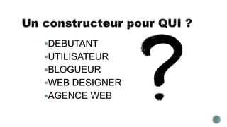 DEBUTANT
UTILISATEUR
BLOGUEUR
WEB DESIGNER
AGENCE WEB
 