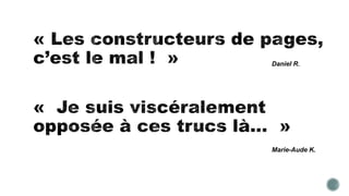 Daniel R.
Marie-Aude K.
 