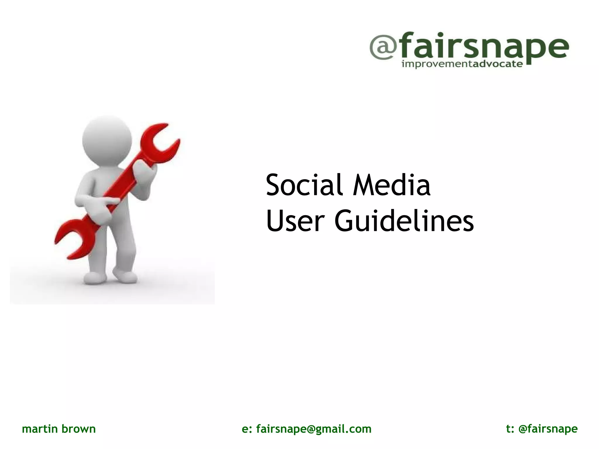 Social Media User Guidelines 