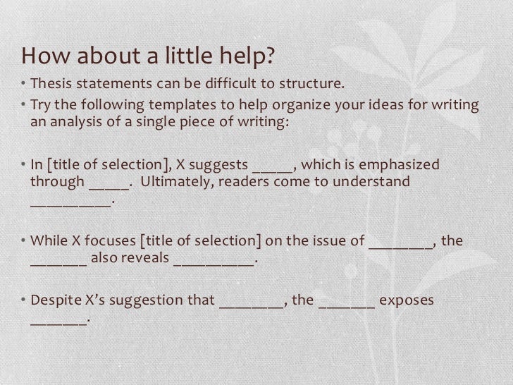 What is the formula for creating a thesis statement