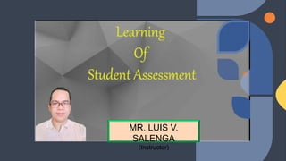 MR. LUIS V.
SALENGA
(Instructor)
 