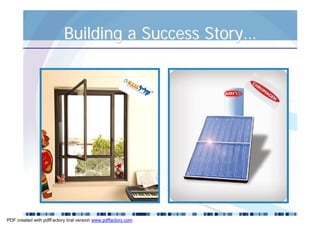 Building a Success Story…




PDF created with pdfFactory trial version www.pdffactory.com
 