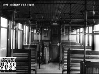 1901 intérieur d’un wagon
 