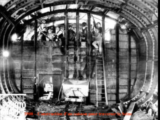 1900 – Construction d’un caisson pour traverser la Seine
 