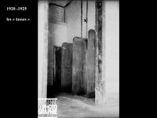1920 -1925

les « tasses »
 