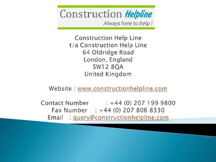 Construction helpline