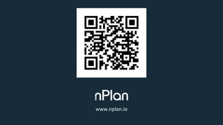 www.nplan.io
www.nplan.io
 