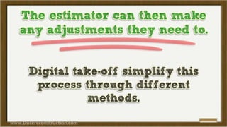 Construction takeoff-methods