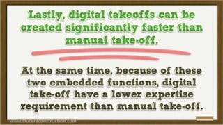 Construction takeoff-methods
