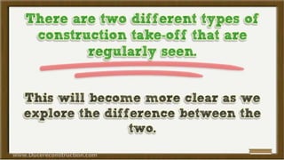 Construction takeoff-methods