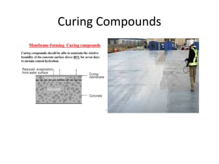 Curing Compounds
 