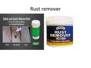Rust remover
 
