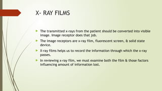 X Ray Films Types Construction and types of X-ray Films,Cassettes, Screens.pptx