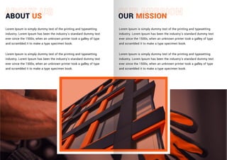 ABOUT US
Lorem Ipsum is simply dummy text of the printing and typesetting
industry. Lorem Ipsum has been the industry's standard dummy text
ever since the 1500s, when an unknown printer took a galley of type
and scrambled it to make a type specimen book.
Lorem Ipsum is simply dummy text of the printing and typesetting
industry. Lorem Ipsum has been the industry's standard dummy text
ever since the 1500s, when an unknown printer took a galley of type
and scrambled it to make a type specimen book.
OUR MISSION
Lorem Ipsum is simply dummy text of the printing and typesetting
industry. Lorem Ipsum has been the industry's standard dummy text
ever since the 1500s, when an unknown printer took a galley of type
and scrambled it to make a type specimen book.
Lorem Ipsum is simply dummy text of the printing and typesetting
industry. Lorem Ipsum has been the industry's standard dummy text
ever since the 1500s, when an unknown printer took a galley of type
and scrambled it to make a type specimen book.
 