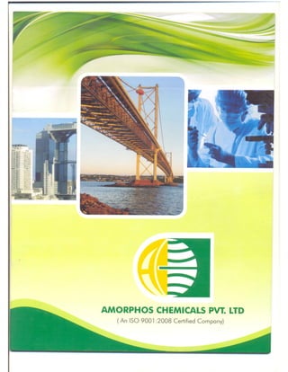 Amorphos Chemicals Private Limited, Delhi, Construction Chemicals