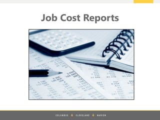 z
Job Cost Reports
 