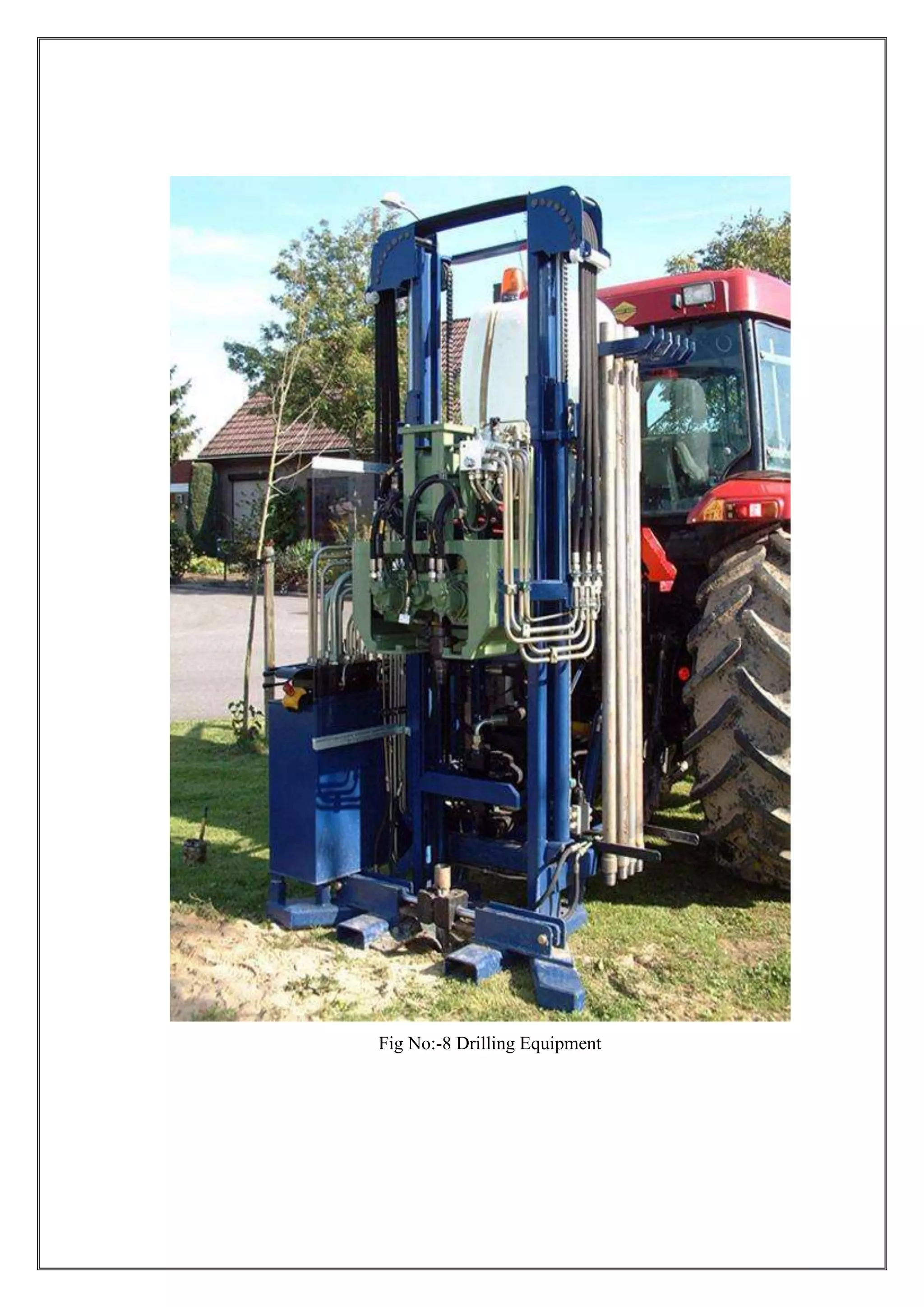 Fig No:-8 Drilling Equipment

 